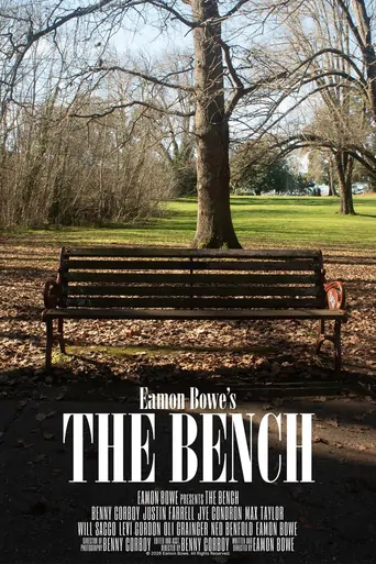 Watch The Bench Film