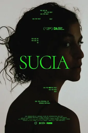 Watch Sucia. Per què no vas fer res? Film