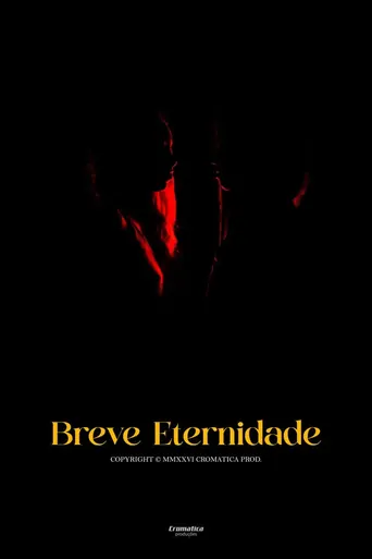 Watch Breve Eternidade Film