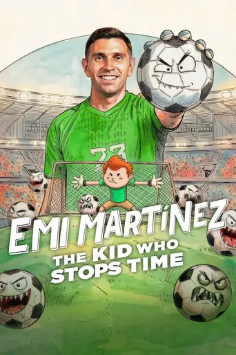 Watch Emi Martínez: Zamanı Durduran Çocuk Film