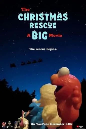 Watch The Christmas Rescue: A Big Movie Film