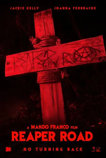 Watch Reaper Road Film