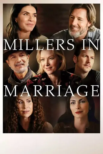 Watch Millers in Marriage Film