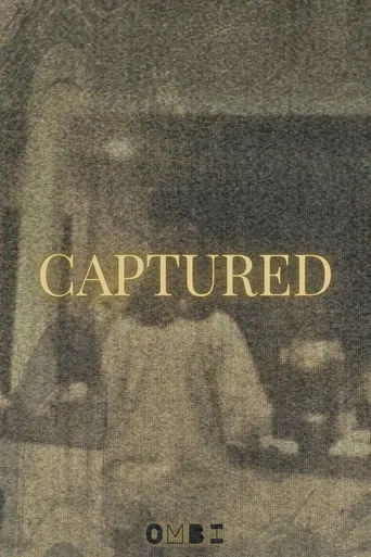 Watch CAPTURED Film