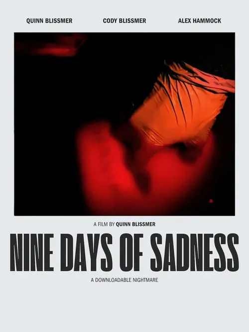 Nine Days of Sadness