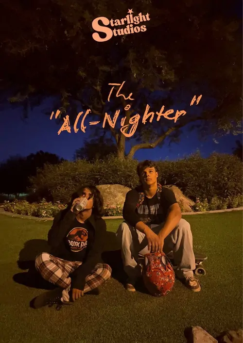 The "All-Nighter"