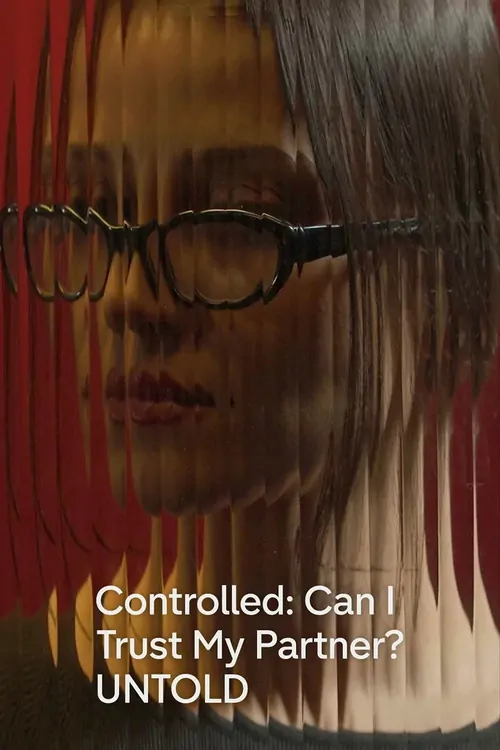 Controlled: Can I Trust My Partner?